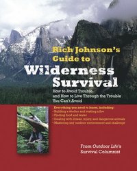 bokomslag RICH JOHNSON'S GUIDE TO WILDERNESS SURVIVAL