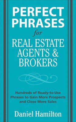 Perfect Phrases for Real Estate Agents & Brokers 1