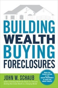 bokomslag Building Wealth Buying Foreclosures