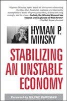 Stabilizing an Unstable Economy 1