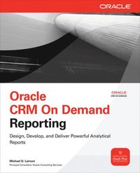 bokomslag Oracle CRM on Demand Reporting