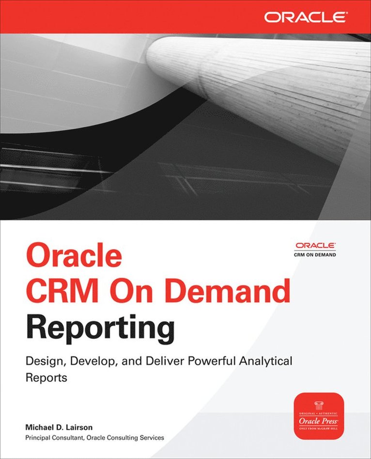Oracle CRM On Demand Reporting 1