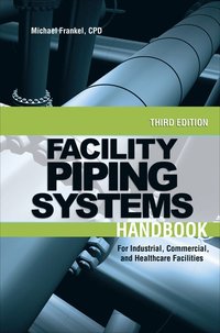 bokomslag Facility Piping Systems Handbook