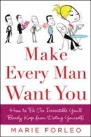 bokomslag Make Every Man Want You