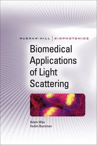 bokomslag Biomedical Applications of Light Scattering