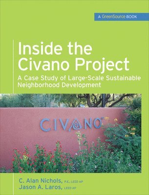 bokomslag Inside the Civano Project (GreenSource Books)