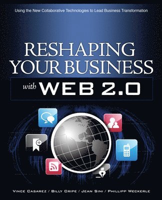 bokomslag Reshaping Your Business with Web 2.0