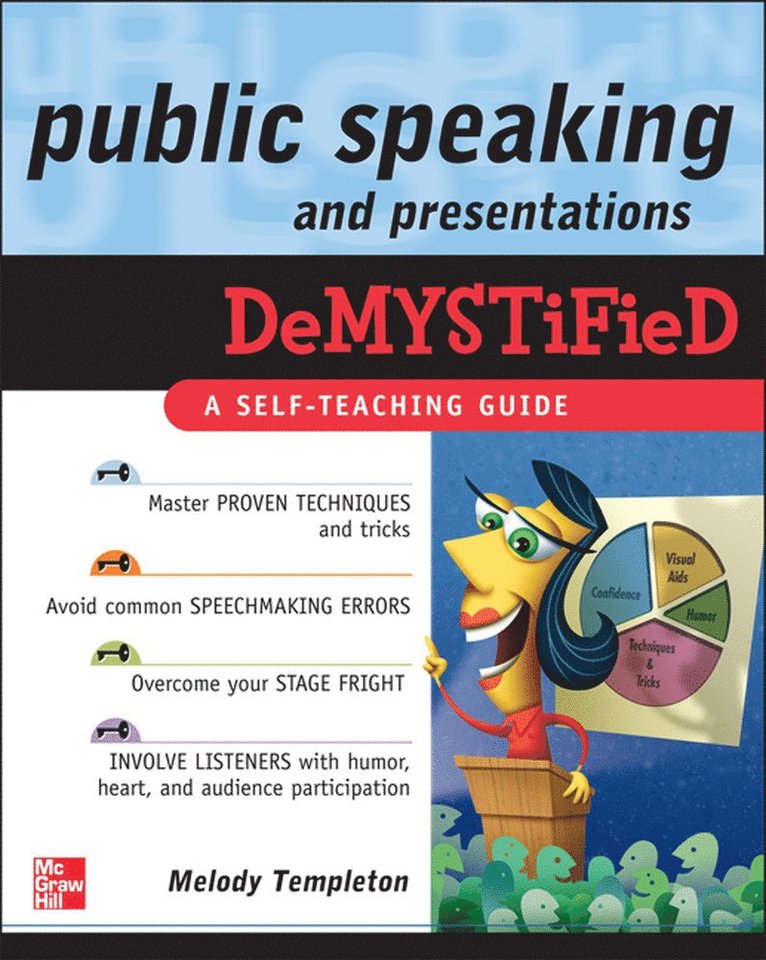 Public Speaking and Presentations Demystified
