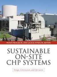 bokomslag Sustainable On-Site CHP Systems: Design, Construction, and Operations