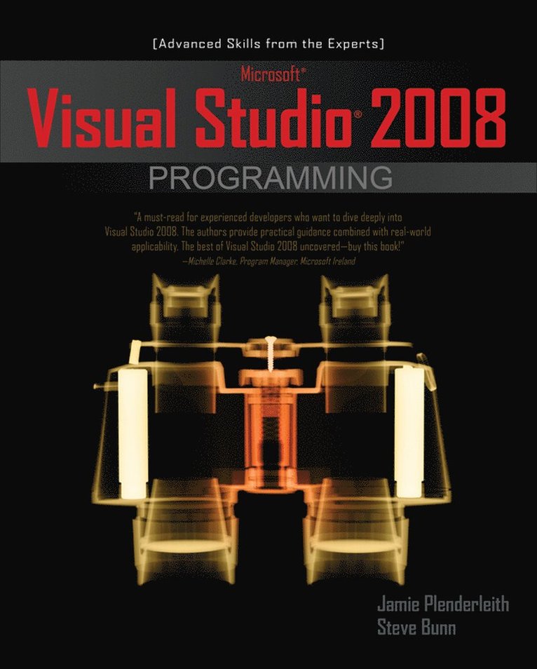 Jamie Plenderleith, Steve Bunn - Microsoft Visual Studio 2008 Programming, Häftad