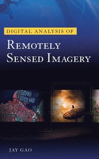 bokomslag Digital Analysis of Remotely Sensed Imagery