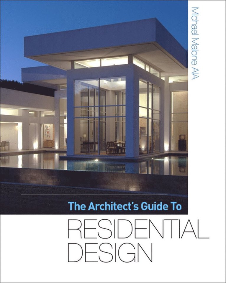 The Architect's Guide to Residential Design 1