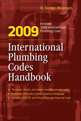 R. Woodson - 2009 International Plumbing Codes Handbook, Inbunden