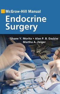 bokomslag McGraw-Hill Manual Endocrine Surgery