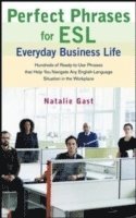 bokomslag Perfect Phrases ESL Everyday Business