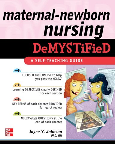Joyce Johnson - Maternal-Newborn Nursing DeMYSTiFieD: A Self-Teaching Guide, Häftad