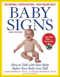 bokomslag Baby Signs: How to Talk with Your Baby Before Your Baby Can Talk, Third Edition