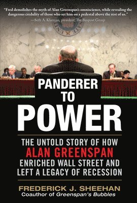 Frederick Sheehan - Panderer to Power, Inbunden