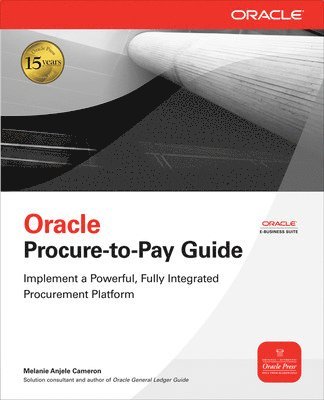 Melanie Cameron - Oracle Procure-to-Pay Guide, Häftad