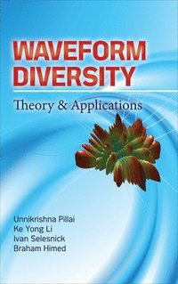 bokomslag Waveform Diversity: Theory & Applications