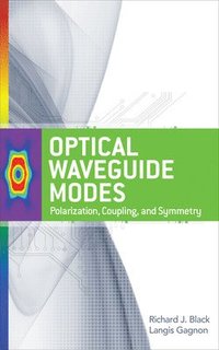bokomslag Optical Waveguide Modes: Polarization, Coupling and Symmetry