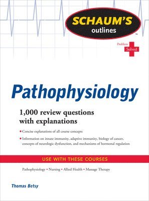 bokomslag Schaum's Outline of Pathophysiology