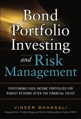 Bond Portfolio Investing and Risk Management 1