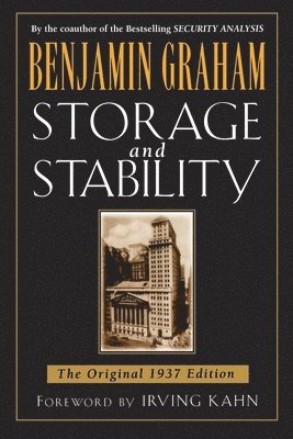 Benjamin Graham - Storage and Stability, Häftad