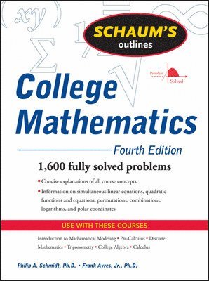 Schaum's Outline of College Mathematics, Fourth Edition 1