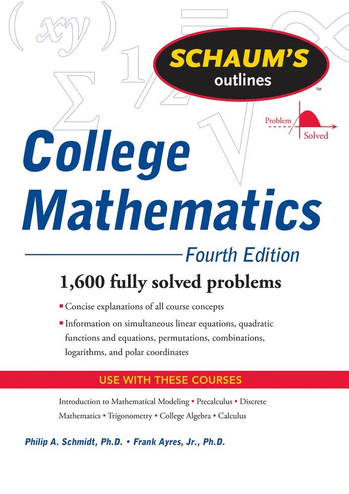 Schaum's Outline of College Mathematics, Fourth Edition 1