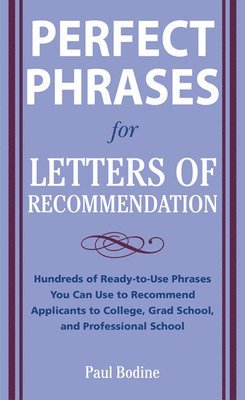 Paul Bodine - Perfect Phrases for Letters of Recommendation, Häftad