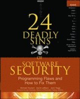 bokomslag 24 Deadly Sins of Software Security: Programming Flaws and How to Fix Them
