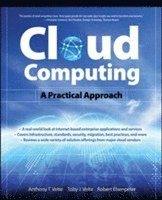 bokomslag Cloud Computing: A Practical Approach