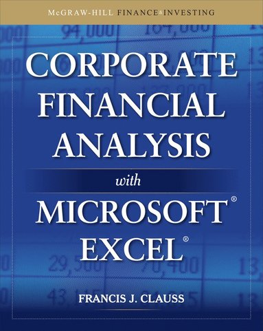 bokomslag Corporate Financial Analysis with Microsoft Excel