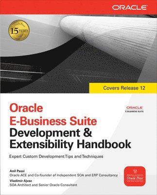 Oracle E-Business Suite Development and Extensibility Handbook 1