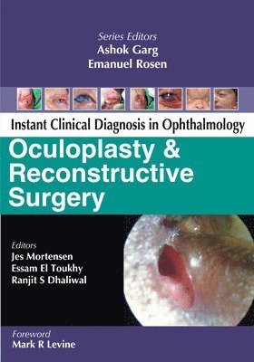 Jes Mortensen, Essam El Touhky, Ranjit Dhaliwal - Oculoplasty and Reconstructive Surgery, Häftad
