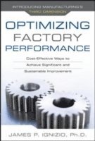bokomslag Optimizing Factory Performance: Cost-Effective Ways to Achieve Significant and Sustainable Improvement