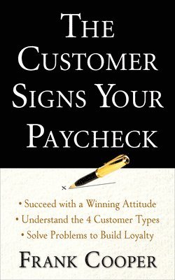 Customer Signs Your Paycheck