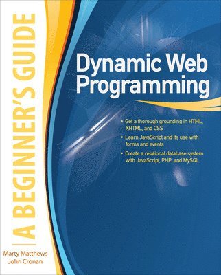 Dynamic Web Programming: A Beginner's Guide 1