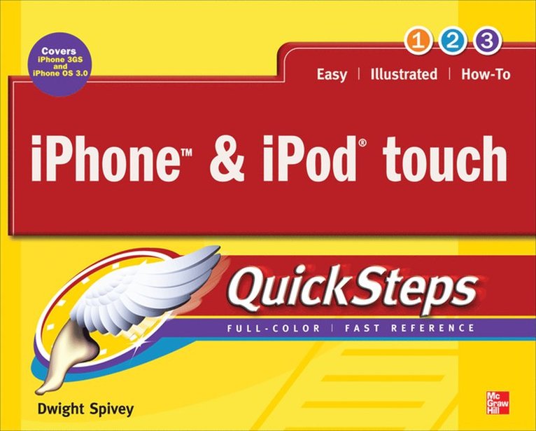 Dwight Spivey - iPhone & iPod touch QuickSteps, Häftad