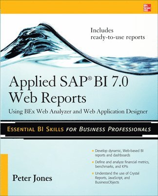 bokomslag Applied SAP BI 7.0 Web Reports: Using BEx Web Analyzer and Web Application Designer