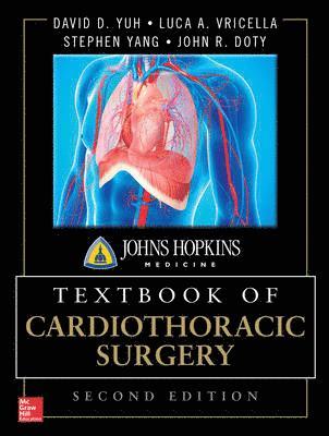 Johns Hopkins Textbook of Cardiothoracic Surgery, Second Edition