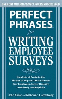 bokomslag Perfect Phrases for Writing Employee Surveys