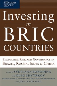 bokomslag Investing in BRIC Countries: Evaluating Risk and Governance in Brazil, Russia, India, and China