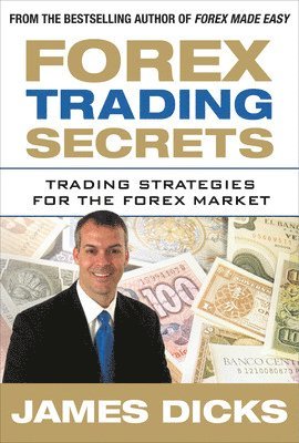 bokomslag Forex Trading Secrets: Trading Strategies for the Forex Market