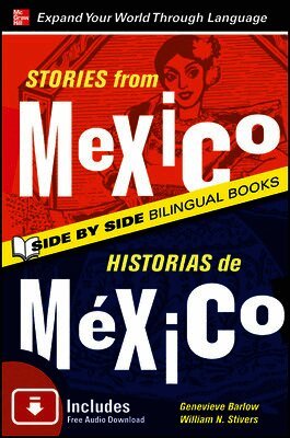 Stories from Mexico/Historias de Mexico, Second Edition