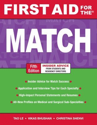 Tao Le, Vikas Bhushan, Christina Shenvi - First Aid for the Match, Fifth Edition, Häftad