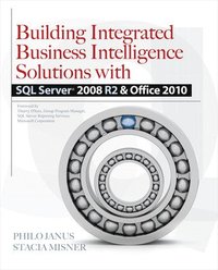bokomslag Building Integrated Business Intelligence Solutions with SQL Server 2008 R2 and Office 2010