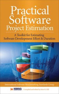 bokomslag Practical Software Project Estimation: A Toolkit for Estimating Software Development and Direction