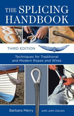 Barbara Merry - Splicing Handbook, Third Edition, Häftad